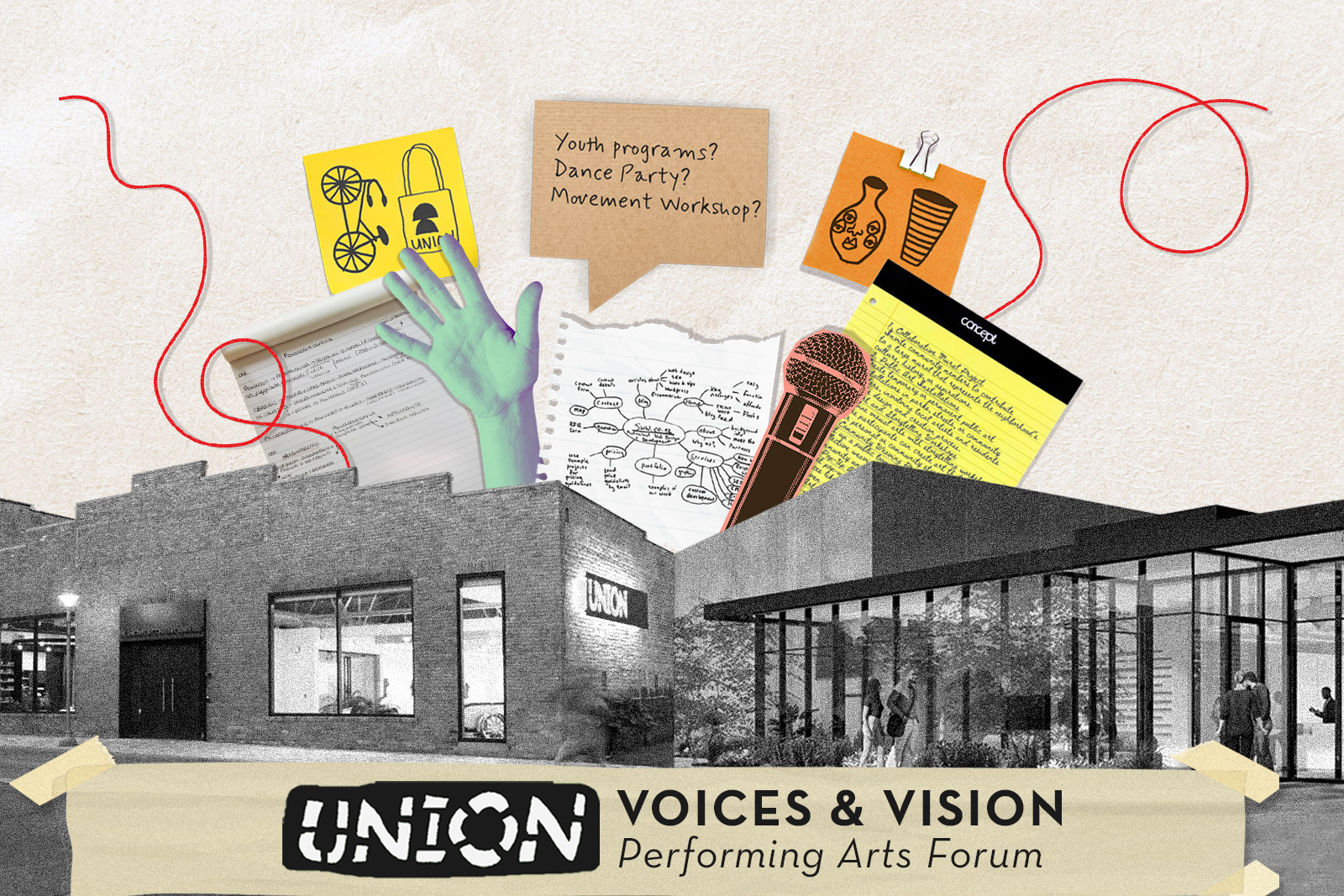 Voices and Vision happenings a collage image with the Union campus and a variety of images including a microphone a hand postit notes red string and notebooks